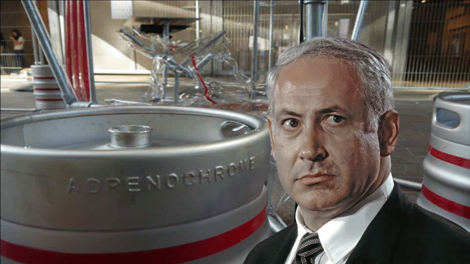 Netanyahu’s Adrenochrome Labs Exposed
